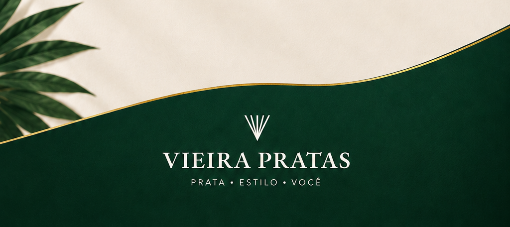 Vieira Pratas — Prata, Estilo, Você